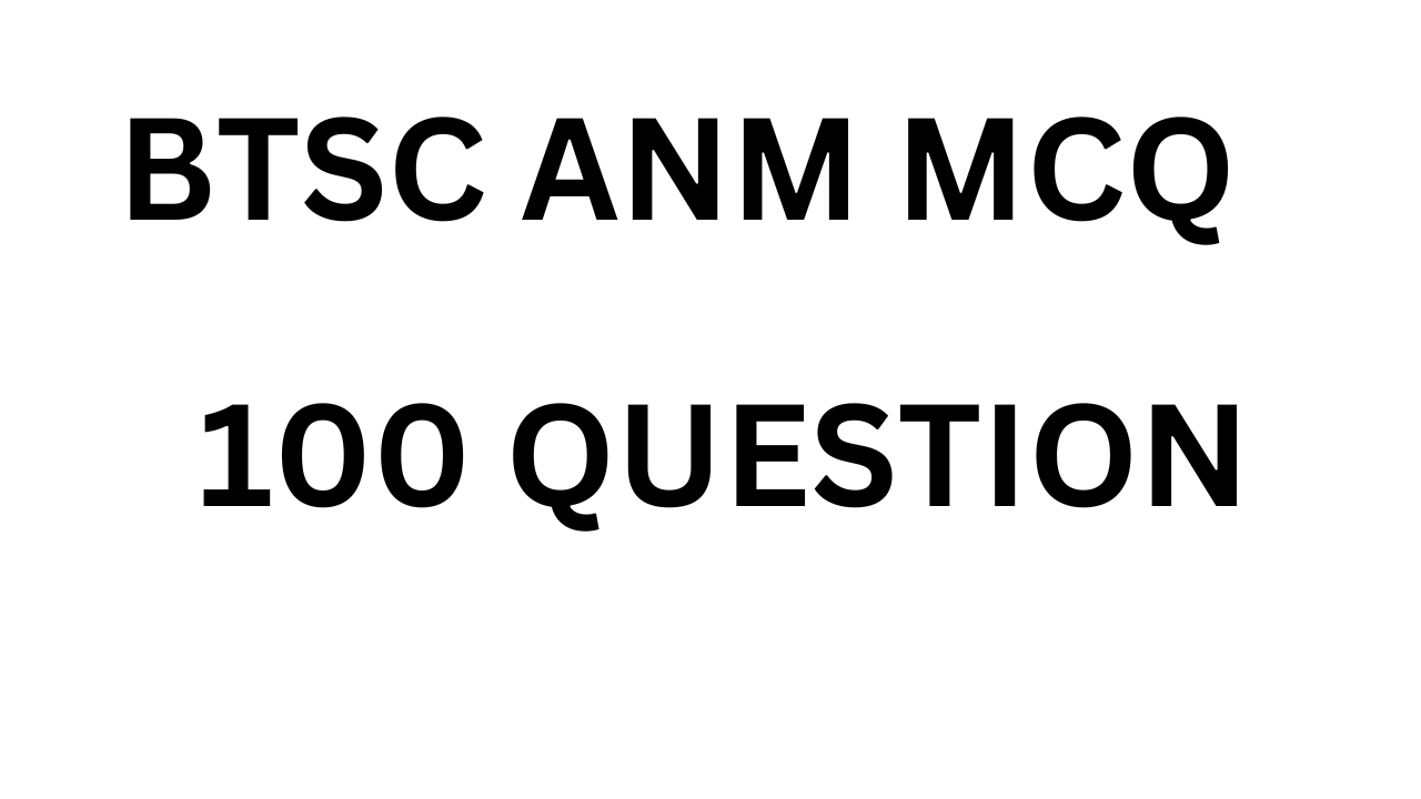 BTSC Staff Nurse MCQ in Hindi